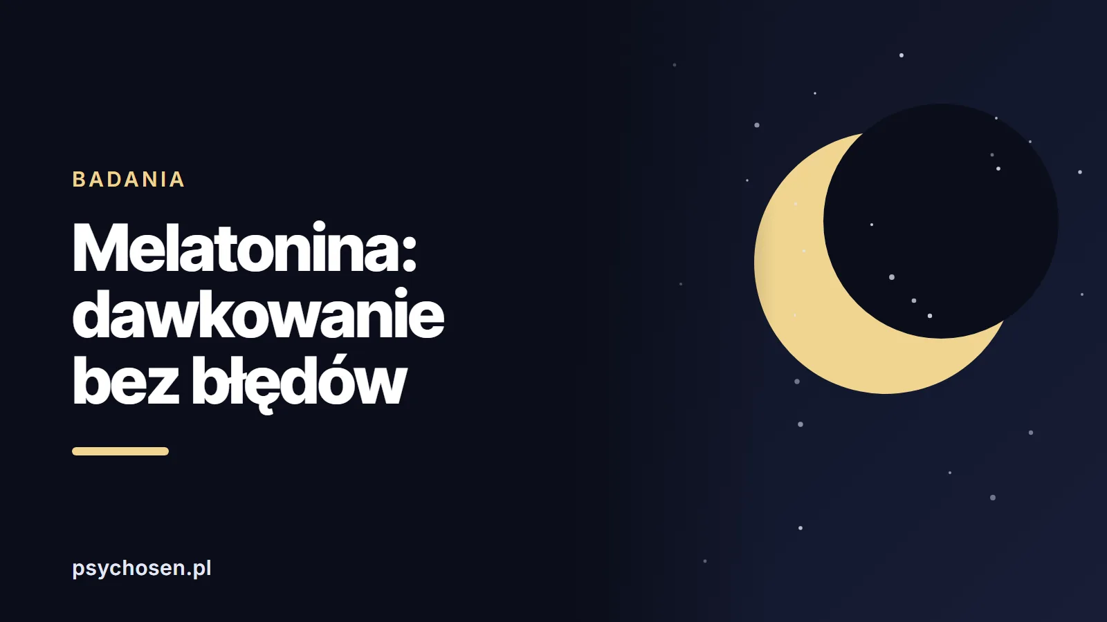 Melatonina: dawkowanie, ile mg przed snem, przedawkowanie i skutki uboczne